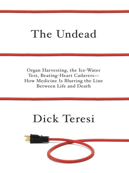 Title details for The Undead by Dick Teresi - Available